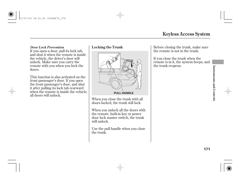 Keyless access system | Acura 2012 RL User Manual | Page 177 / 562