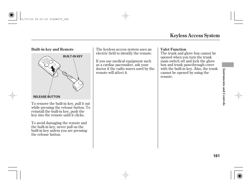 Keyless access system | Acura 2012 RL User Manual | Page 187 / 562