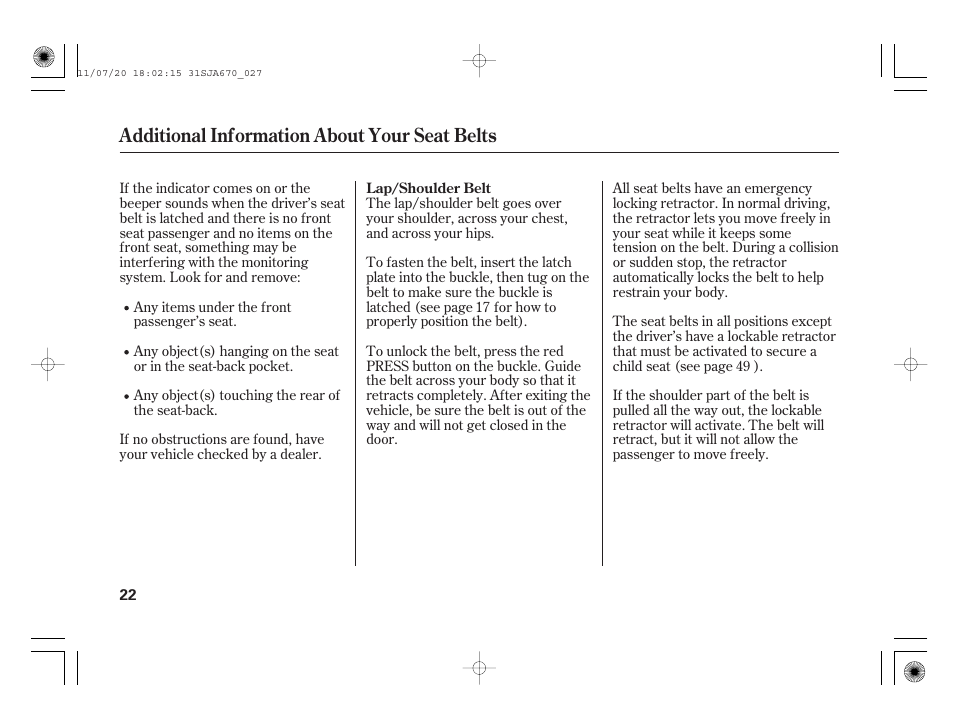 Additional information about your seat belts | Acura 2012 RL User Manual | Page 28 / 562