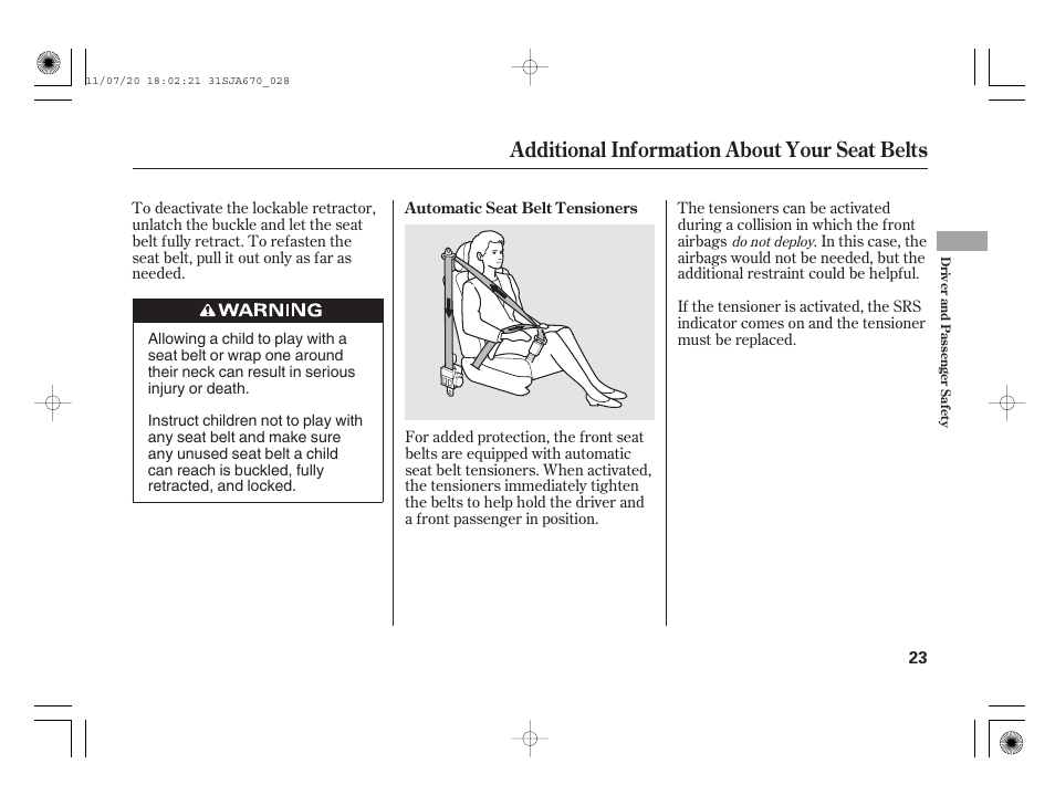 Additional information about your seat belts | Acura 2012 RL User Manual | Page 29 / 562