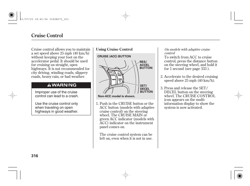 Cruise control | Acura 2012 RL User Manual | Page 322 / 562