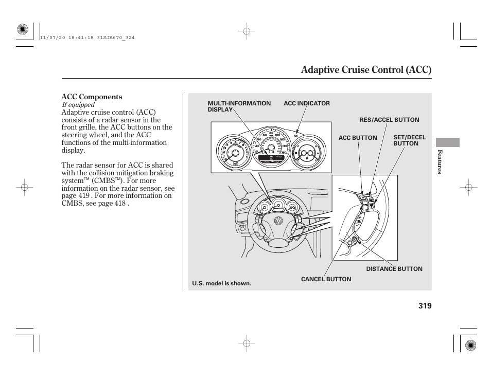 Adaptive cruise control (acc) | Acura 2012 RL User Manual | Page 325 / 562