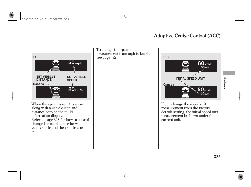Adaptive cruise control (acc) | Acura 2012 RL User Manual | Page 331 / 562