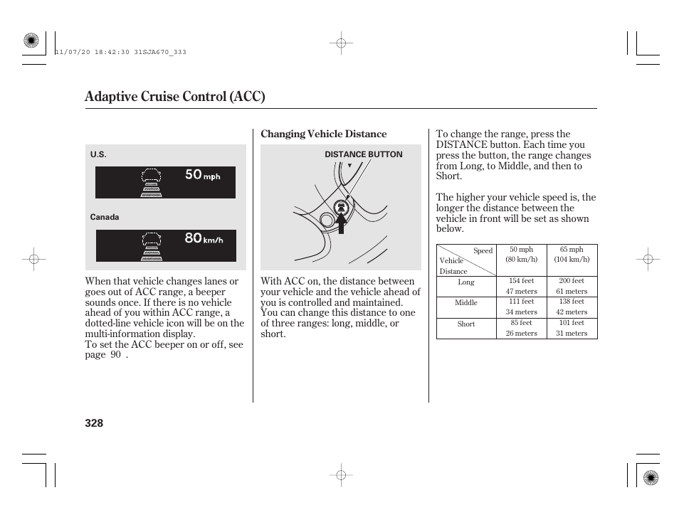 Adaptive cruise control (acc) | Acura 2012 RL User Manual | Page 334 / 562