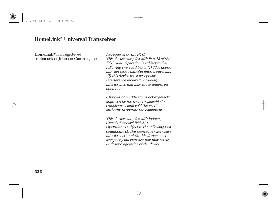 Homelink universal transceiver | Acura 2012 RL User Manual | Page 342 / 562