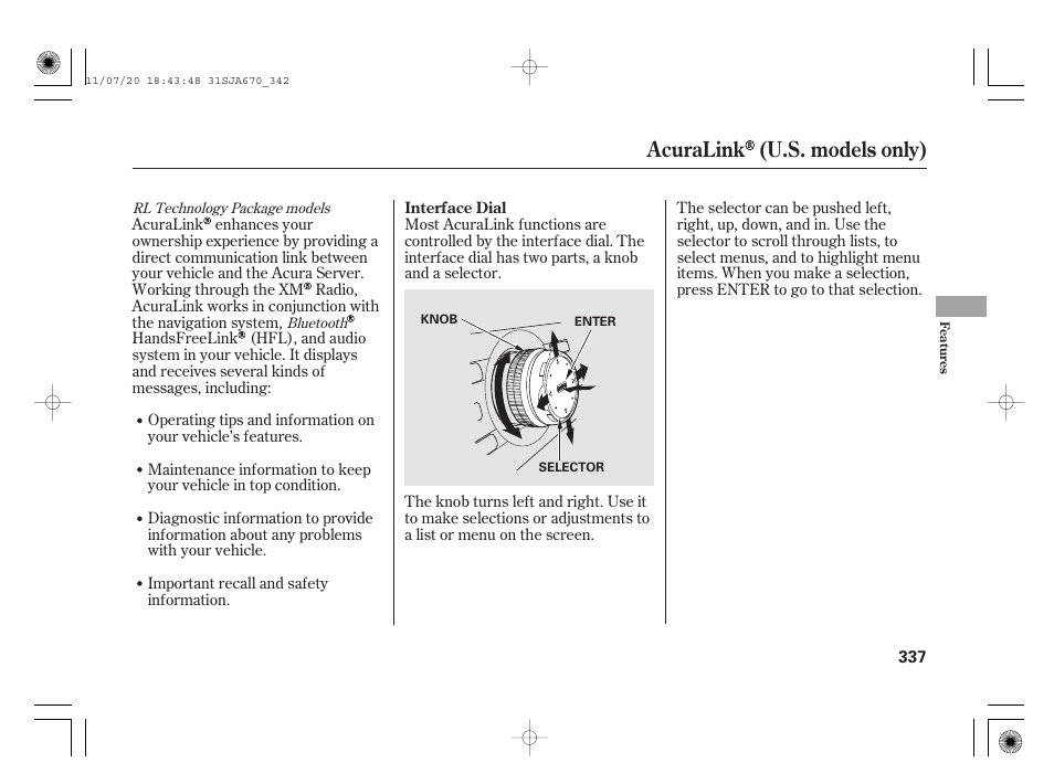 Acuralink (u.s. models only) | Acura 2012 RL User Manual | Page 343 / 562