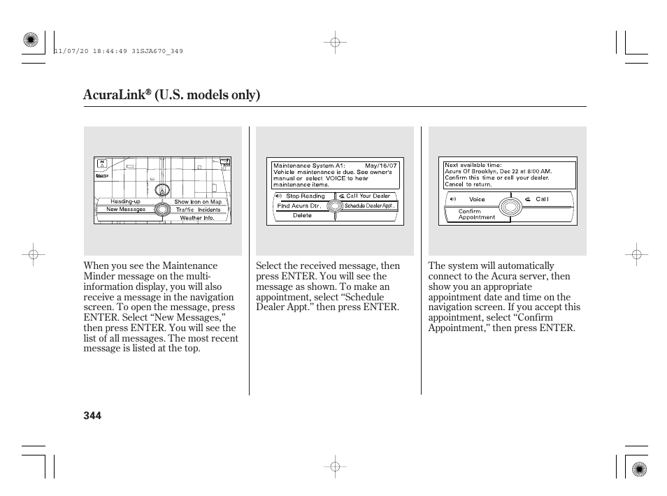 Acuralink (u.s. models only) | Acura 2012 RL User Manual | Page 350 / 562