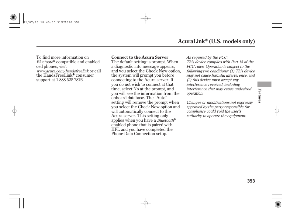 Acuralink (u.s. models only) | Acura 2012 RL User Manual | Page 359 / 562