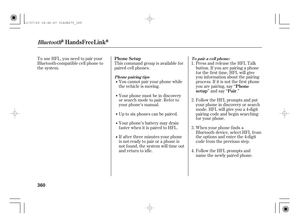 Handsfreelink, Bluetooth | Acura 2012 RL User Manual | Page 366 / 562