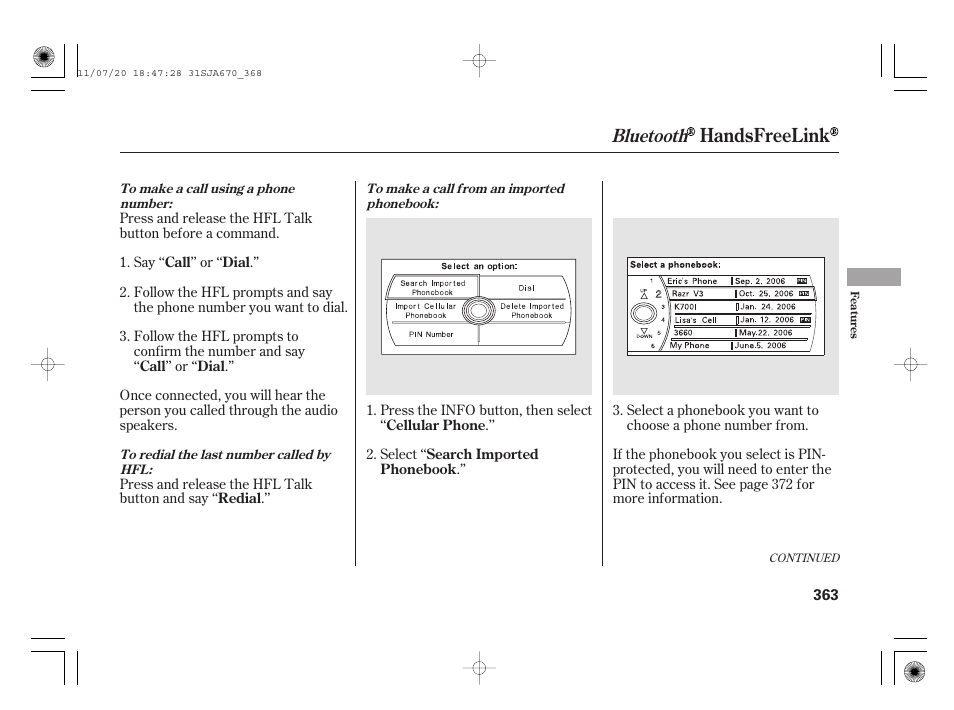 Handsfreelink, Bluetooth | Acura 2012 RL User Manual | Page 369 / 562