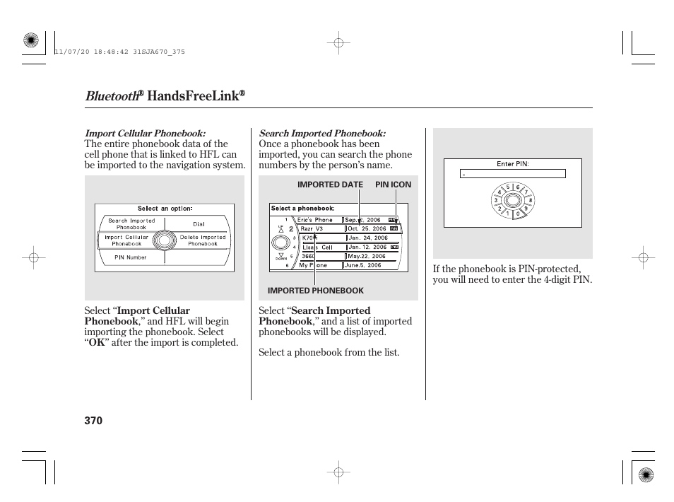Handsfreelink, Bluetooth | Acura 2012 RL User Manual | Page 376 / 562