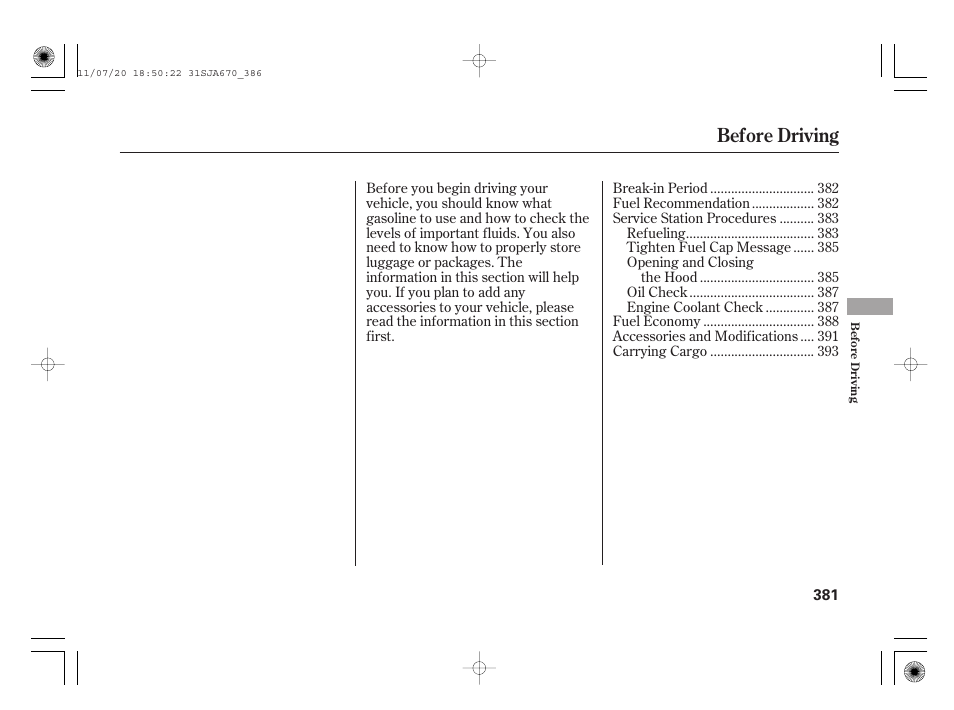 Before driving | Acura 2012 RL User Manual | Page 387 / 562