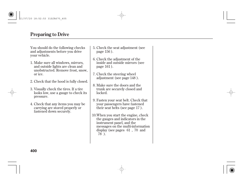 Preparing to drive | Acura 2012 RL User Manual | Page 406 / 562