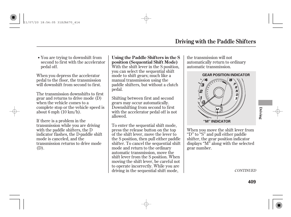 Driving with the paddle shifters | Acura 2012 RL User Manual | Page 415 / 562
