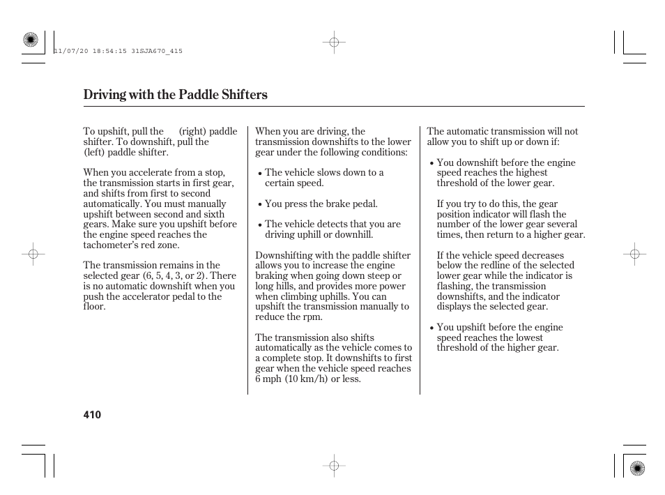 Driving with the paddle shifters | Acura 2012 RL User Manual | Page 416 / 562