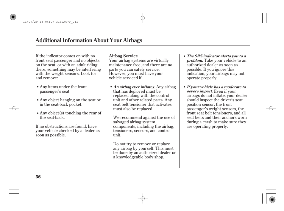 Additional information about your airbags | Acura 2012 RL User Manual | Page 42 / 562