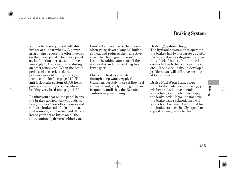 Braking system | Acura 2012 RL User Manual | Page 421 / 562