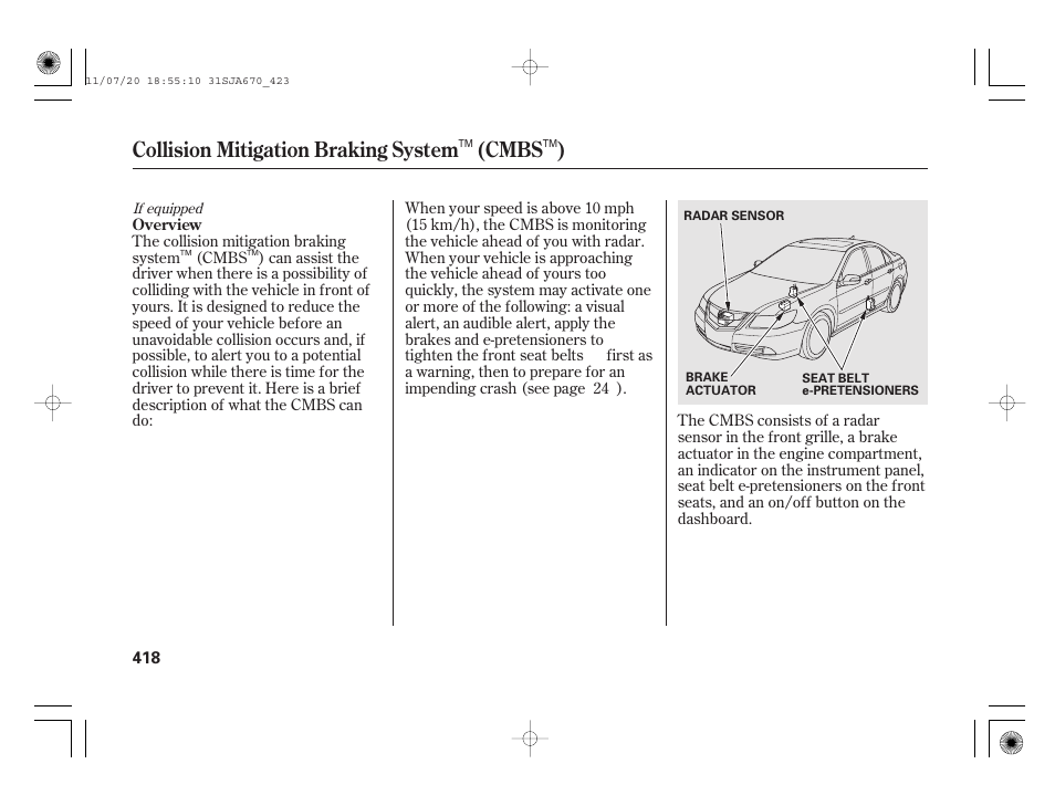 Collision mitigation braking system (cmbs ) | Acura 2012 RL User Manual | Page 424 / 562