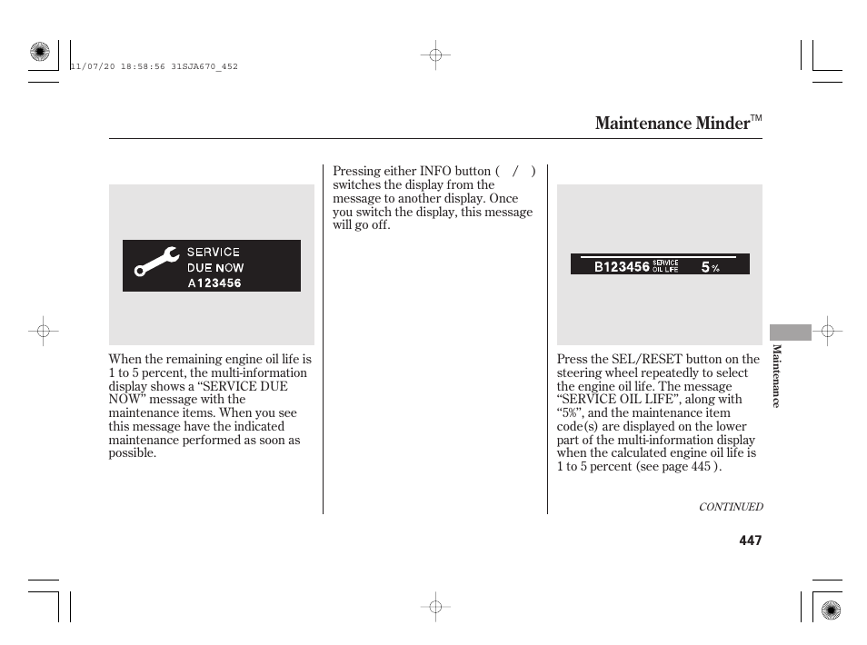 Maintenance minder | Acura 2012 RL User Manual | Page 453 / 562