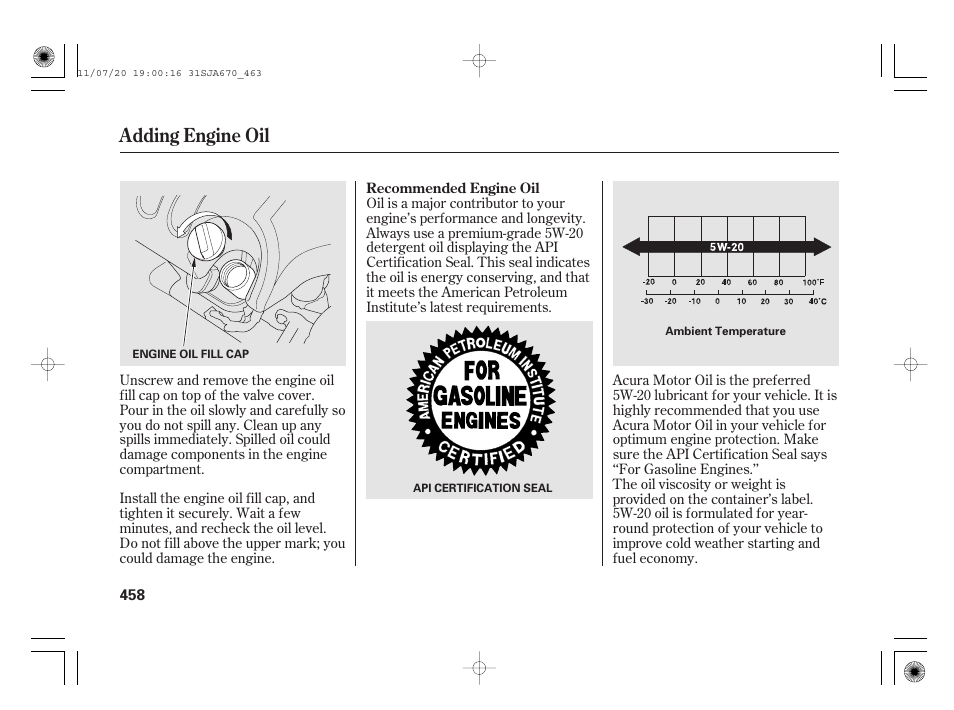 Adding engine oil | Acura 2012 RL User Manual | Page 464 / 562