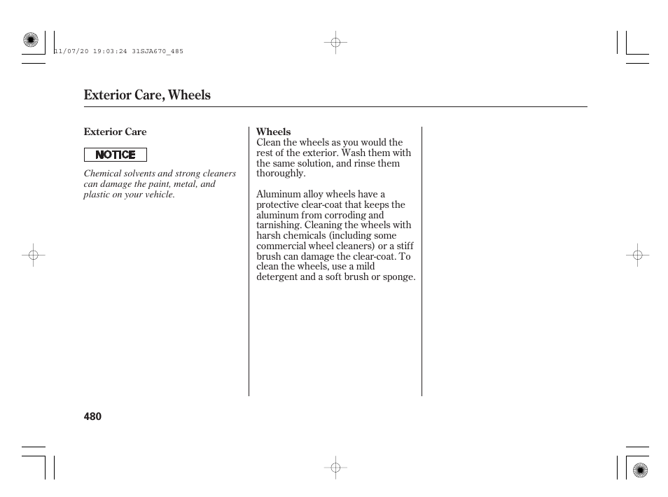 Exterior care, wheels | Acura 2012 RL User Manual | Page 486 / 562