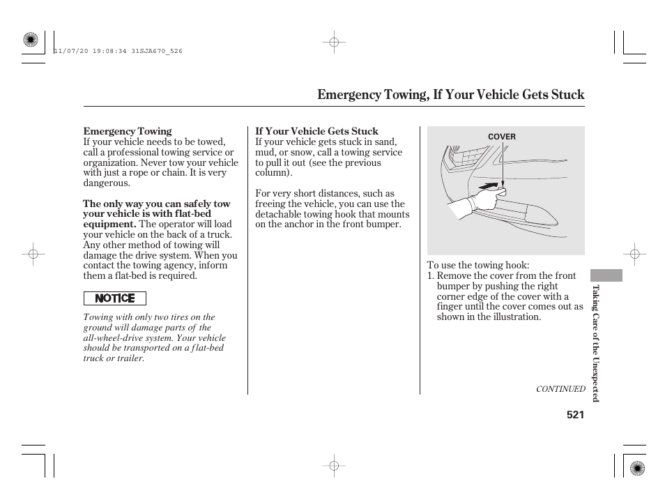 Emergency towing, if your vehicle gets stuck | Acura 2012 RL User Manual | Page 527 / 562