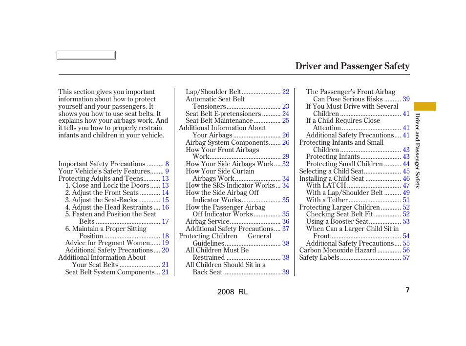Driver and passenger safety | Acura 2008 RL User Manual | Page 10 / 500