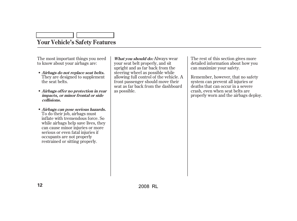 Your vehicle’s safety features | Acura 2008 RL User Manual | Page 15 / 500