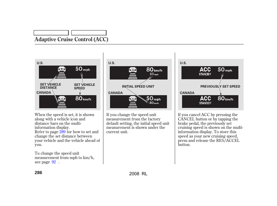 Adaptive cruise control (acc) | Acura 2008 RL User Manual | Page 289 / 500