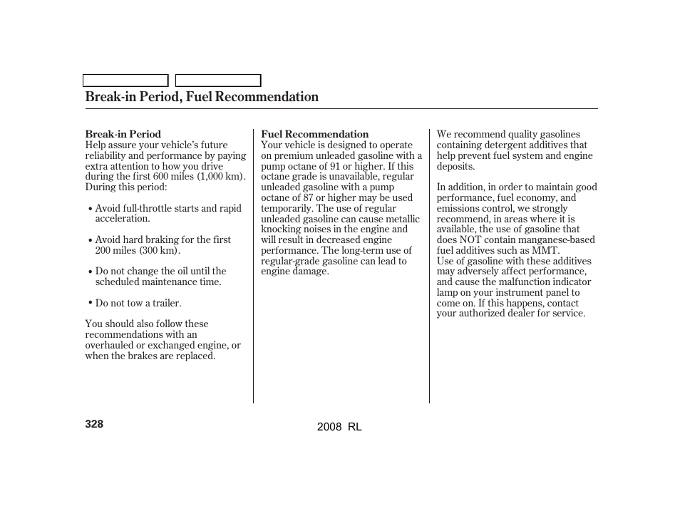 Break-in period, fuel recommendation | Acura 2008 RL User Manual | Page 331 / 500
