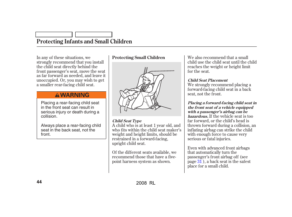 Protecting infants and small children | Acura 2008 RL User Manual | Page 47 / 500