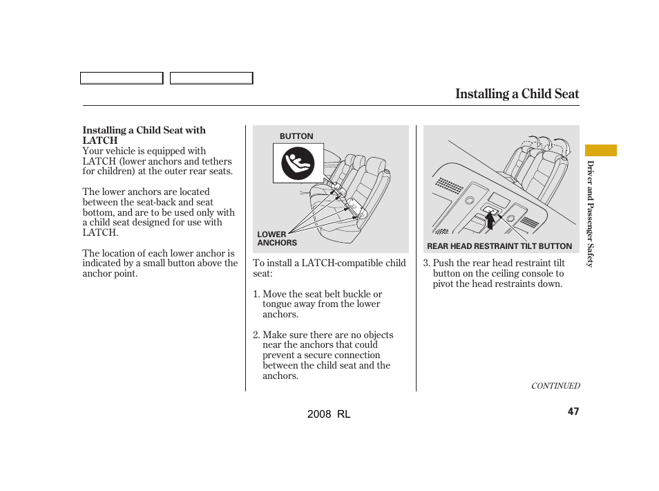 Installing a child seat | Acura 2008 RL User Manual | Page 50 / 500