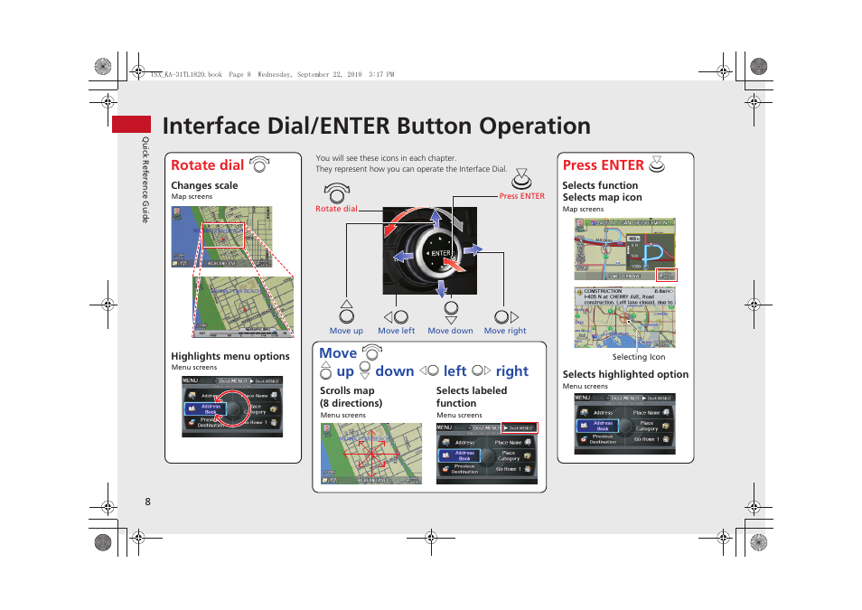Interface dial/enter button operation | Acura 2011 TSX Navigation User Manual | Page 10 / 253