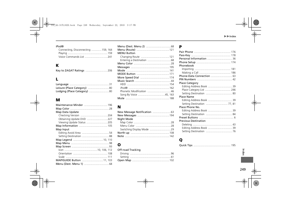 Acura 2011 TSX Navigation User Manual | Page 251 / 253