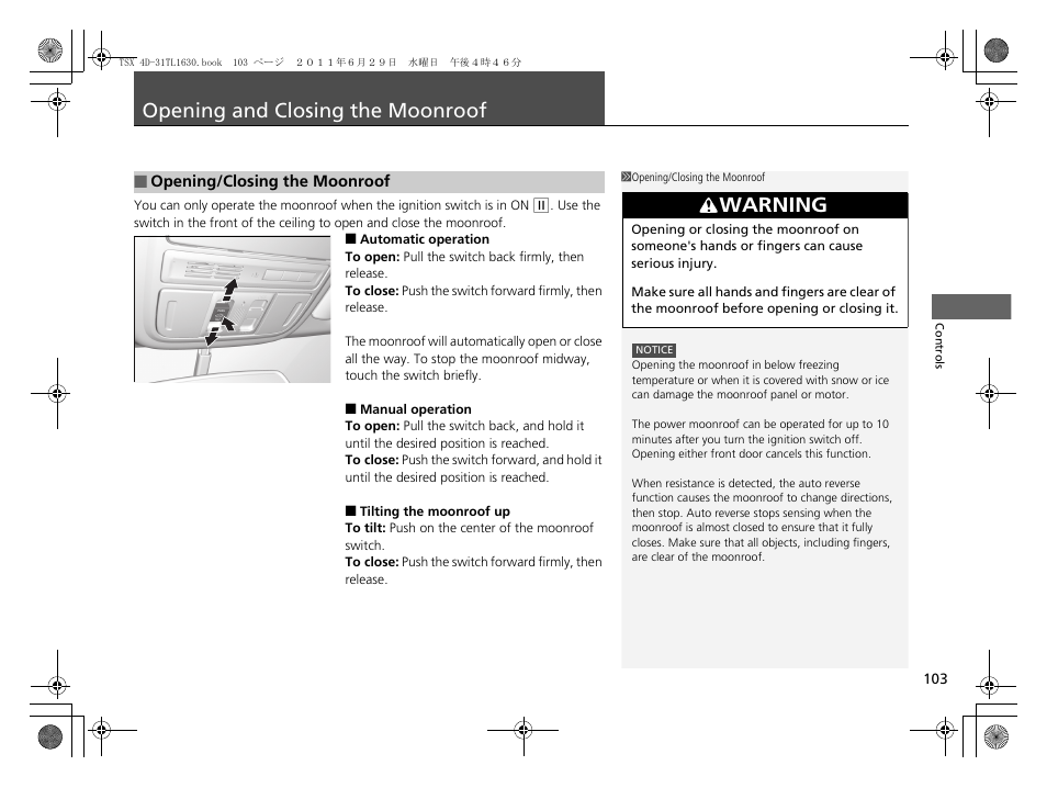 Opening and closing the moonroof p. 103, P103, Opening and closing the moonroof | Warning | Acura 2012 TSX User Manual | Page 105 / 326