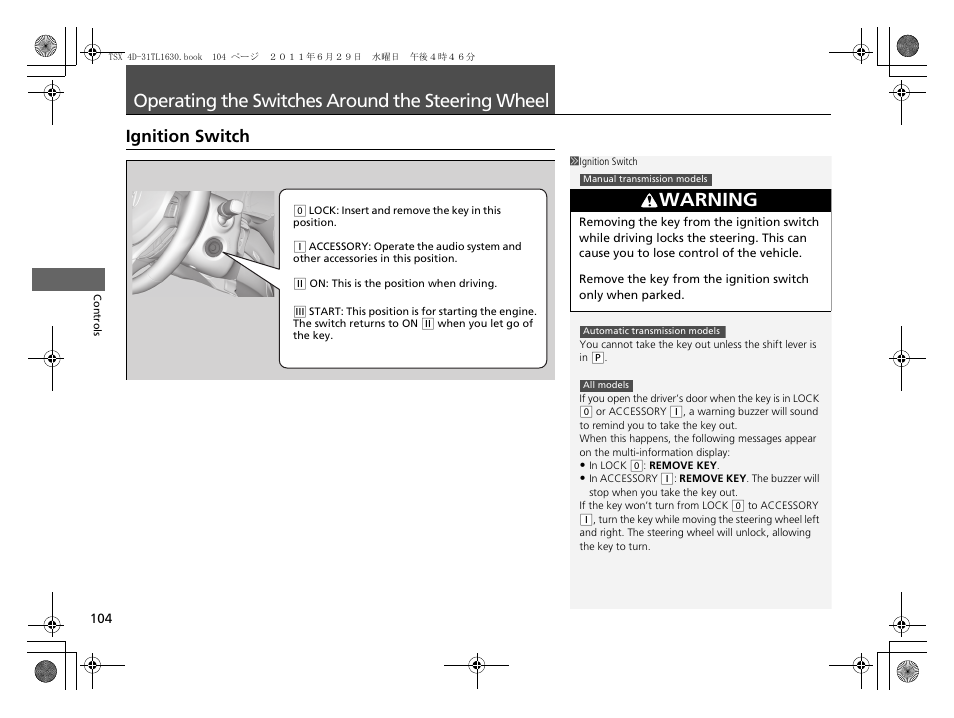 P104), Operating the switches around the, Steering wheel | Ignition switch, Operating the switches around the steering wheel, Warning | Acura 2012 TSX User Manual | Page 106 / 326