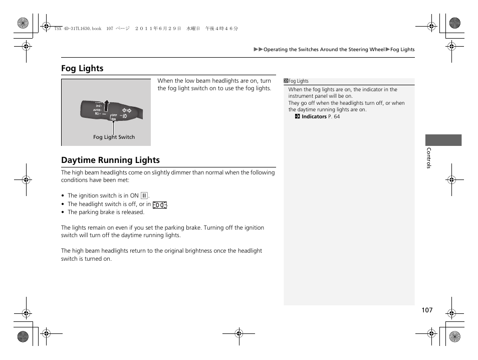 P107, P107, 251, Daytime running lights p. 107 | Fog lights daytime running lights, Fog lights, Daytime running lights | Acura 2012 TSX User Manual | Page 109 / 326