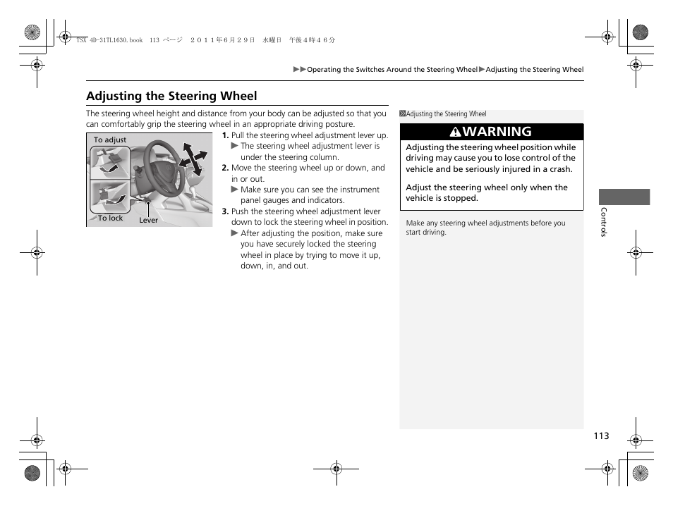 P113), Adjusting the steering wheel, Warning | Acura 2012 TSX User Manual | Page 115 / 326