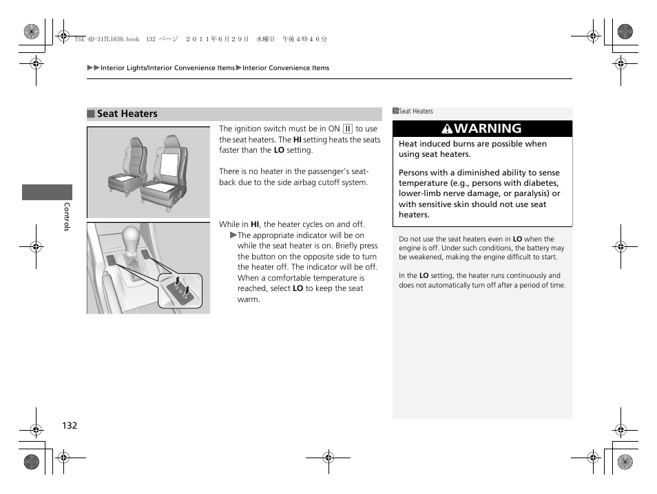 P132), Warning | Acura 2012 TSX User Manual | Page 134 / 326
