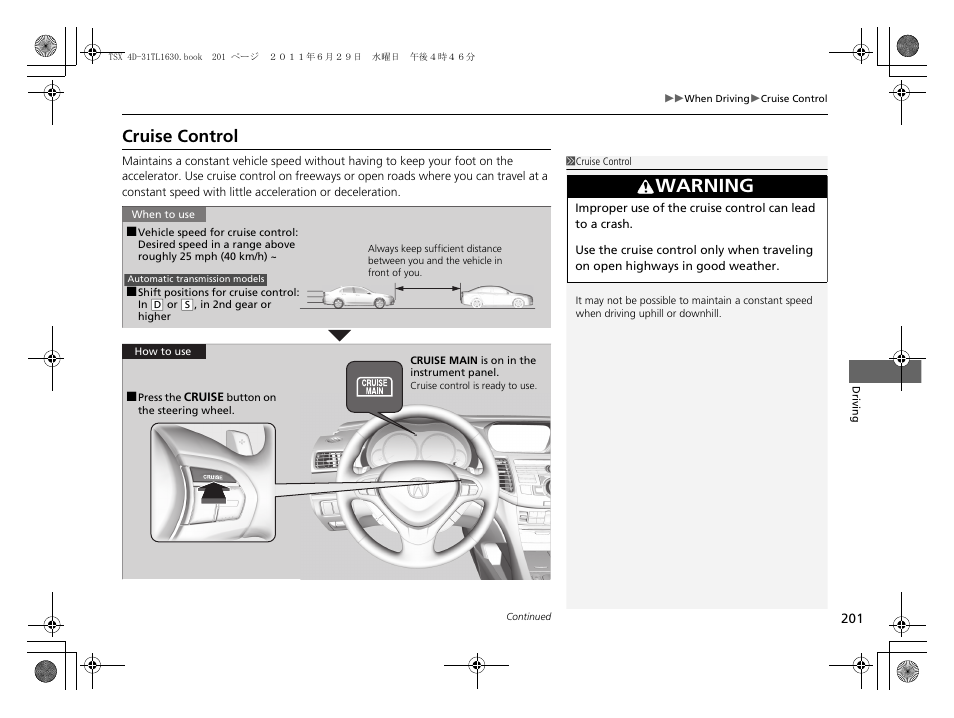 P201), Cruise control p. 201, Cruise control | Warning | Acura 2012 TSX User Manual | Page 203 / 326
