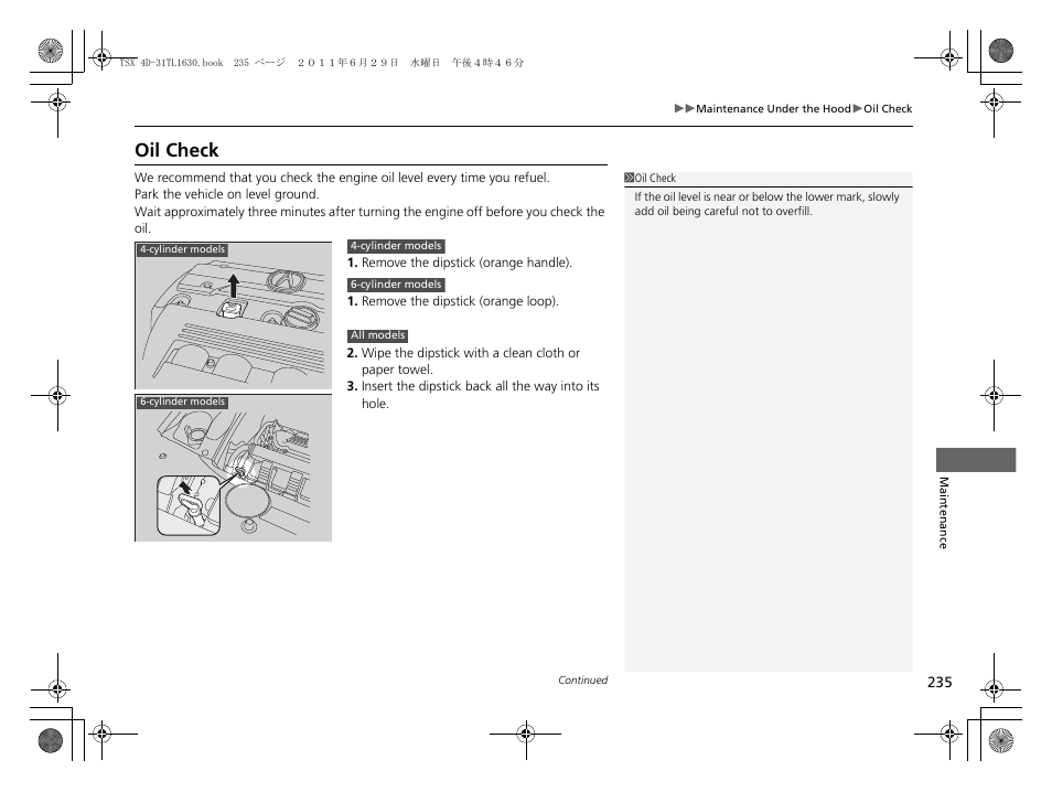 Oil check | Acura 2012 TSX User Manual | Page 237 / 326