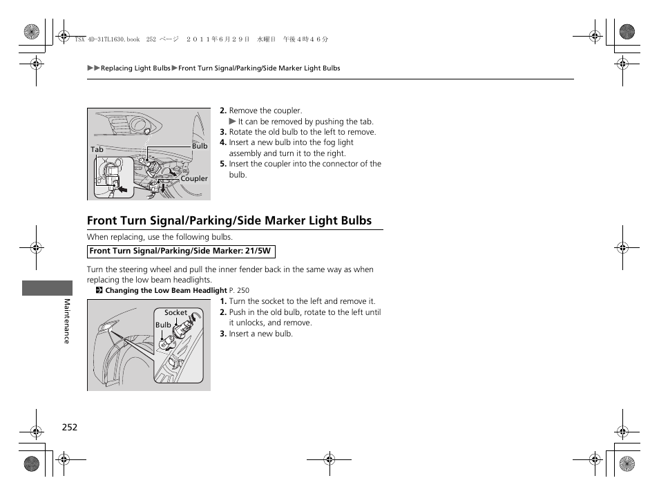 Front turn signal/parking/side marker light bulbs | Acura 2012 TSX User Manual | Page 254 / 326