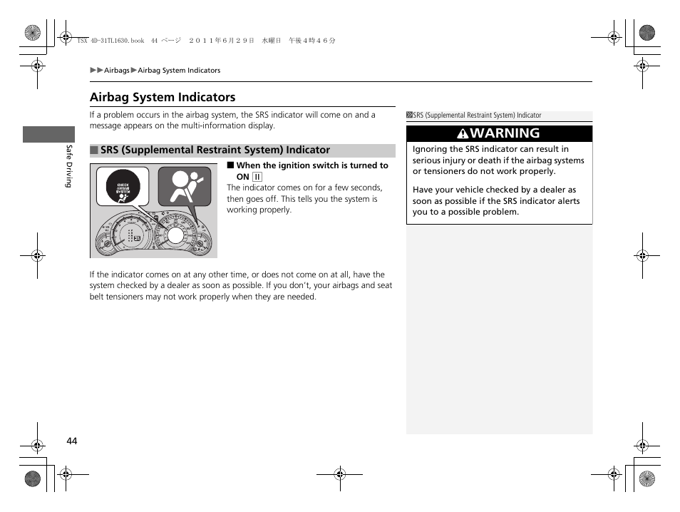 Airbag system indicators, Warning | Acura 2012 TSX User Manual | Page 46 / 326
