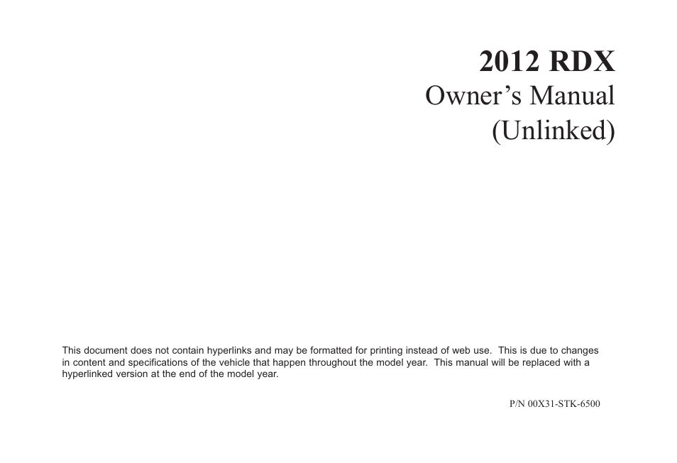 Acura 2012 RDX User Manual | 518 pages