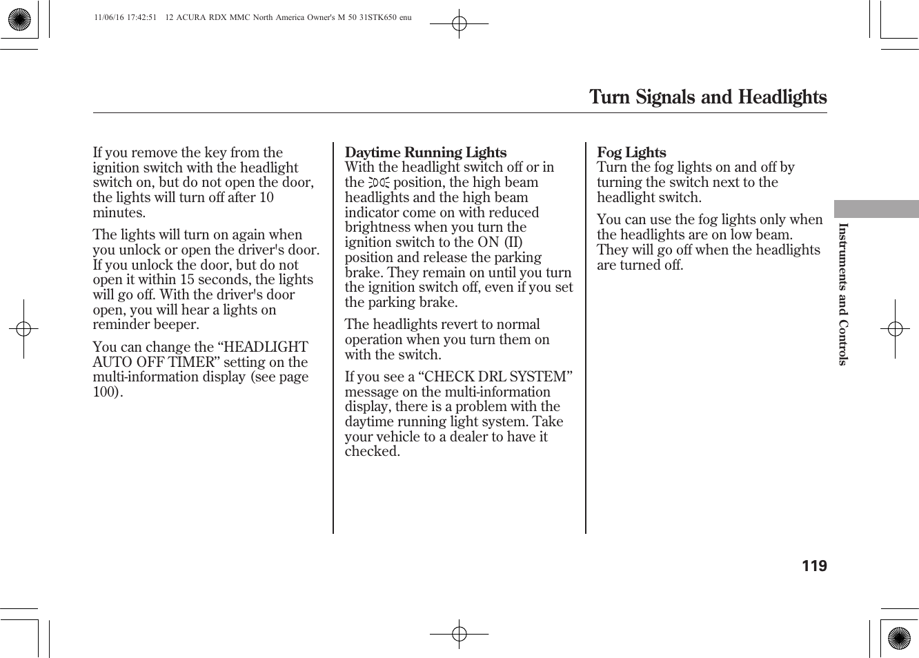 Turn signals and headlights | Acura 2012 RDX User Manual | Page 125 / 518