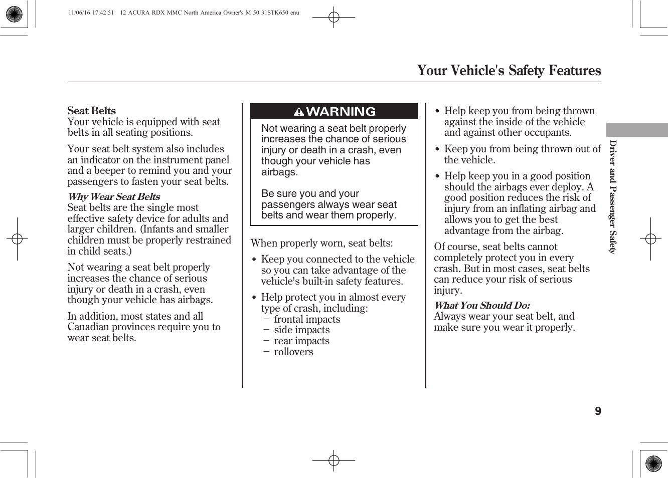 Your vehicle's safety features | Acura 2012 RDX User Manual | Page 15 / 518