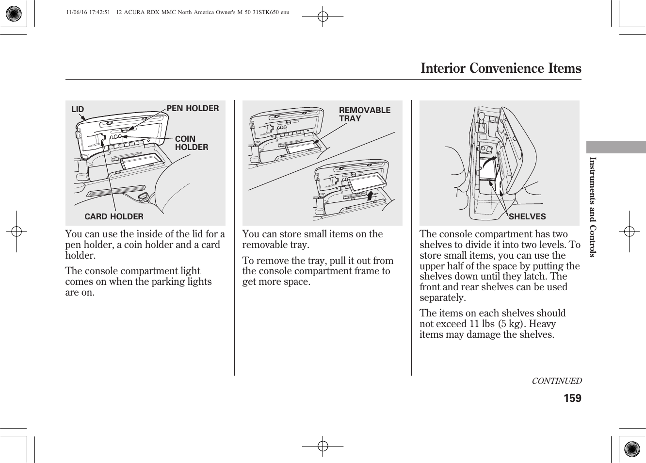 Interior convenience items | Acura 2012 RDX User Manual | Page 165 / 518