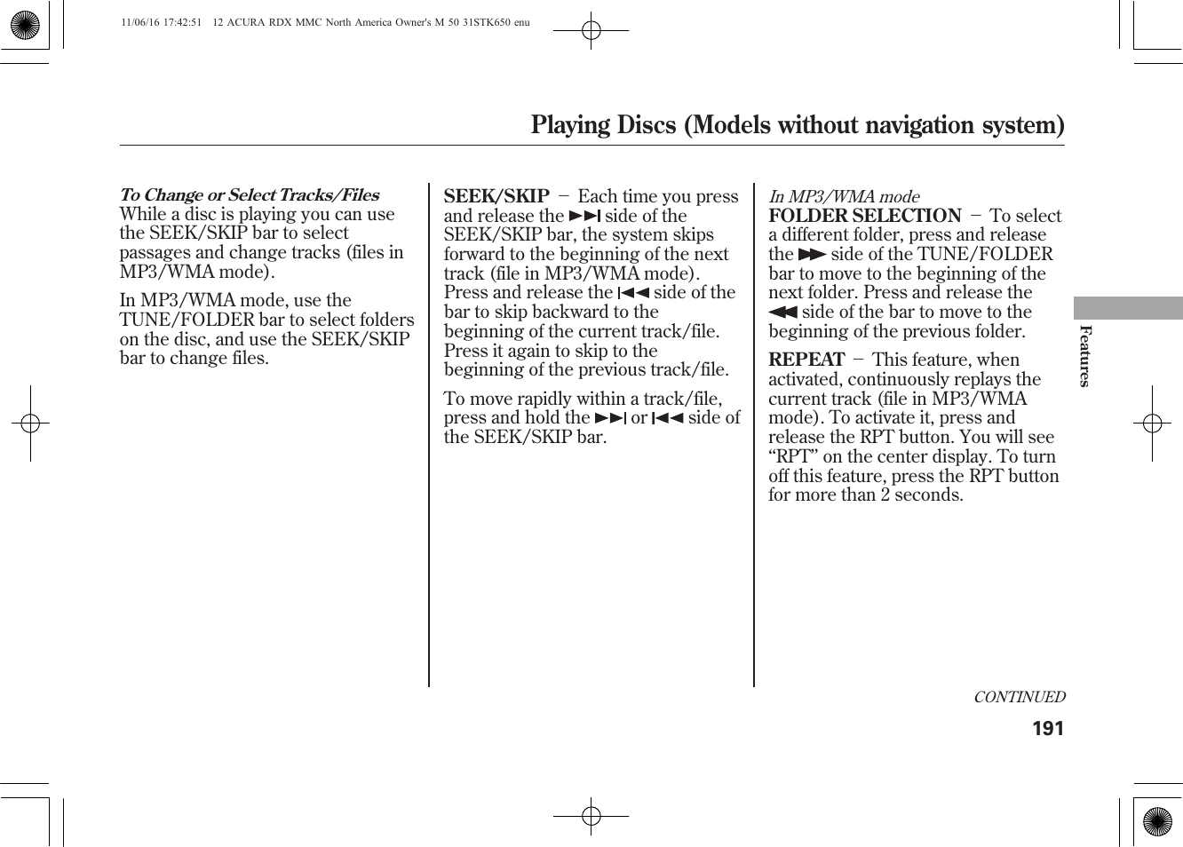 Playing discs (models without navigation system) | Acura 2012 RDX User Manual | Page 197 / 518