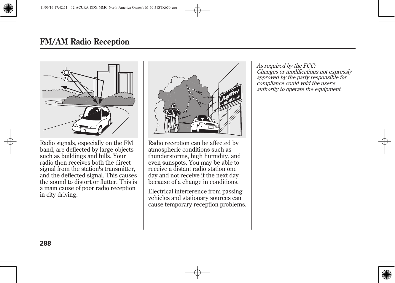 Fm/am radio reception | Acura 2012 RDX User Manual | Page 294 / 518