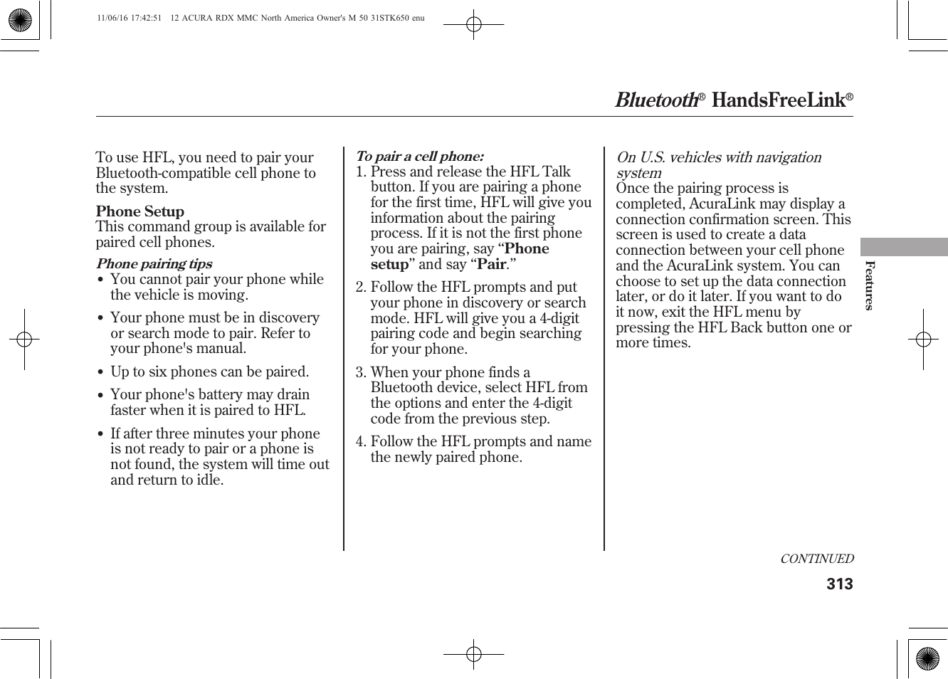 Bluetooth, Handsfreelink | Acura 2012 RDX User Manual | Page 319 / 518